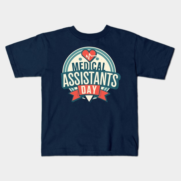 National Medical Assistants Day - October 18 Kids T-Shirt by irfankokabi